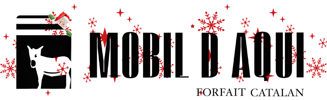 Forfait Catalan - Mobil d'Aqui